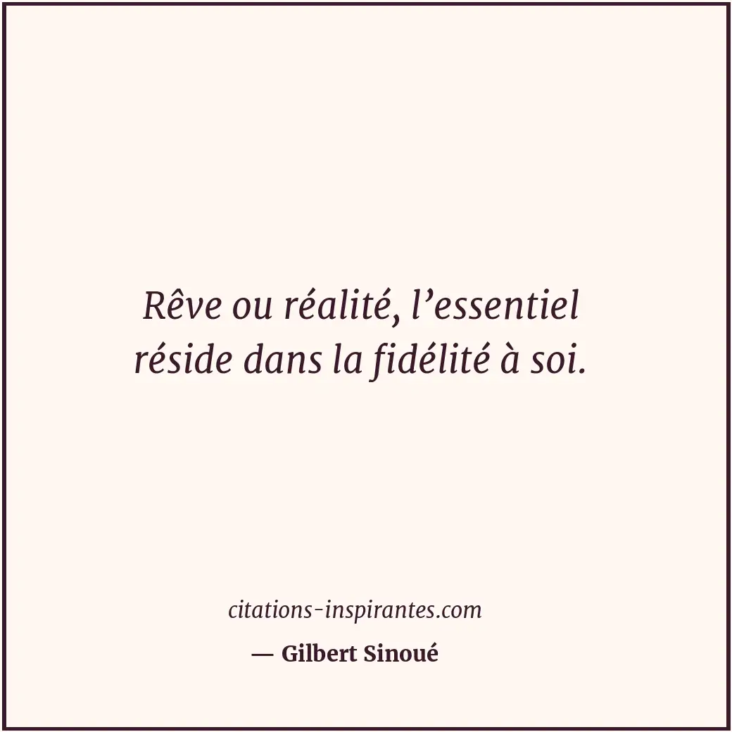 Citation de Gilbert Sinoué