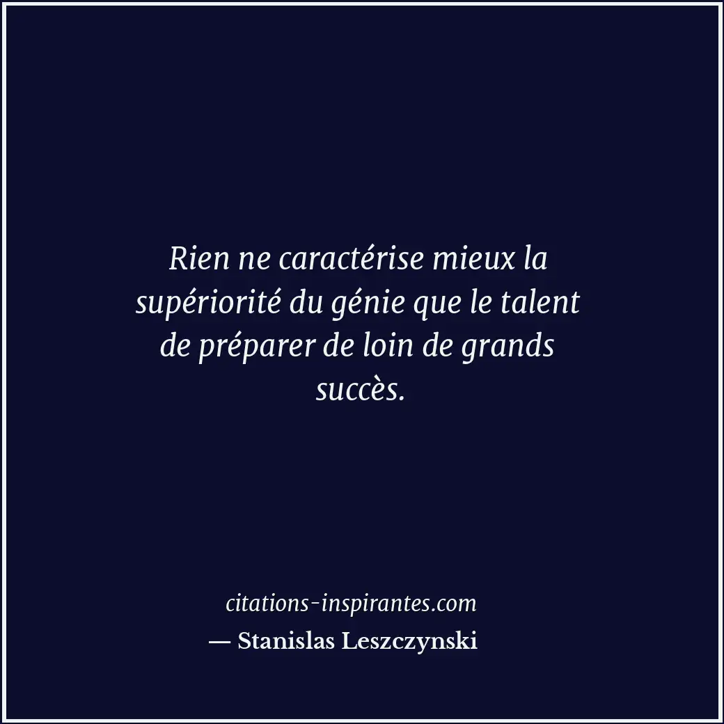Citation de Stanislas Leszczynski