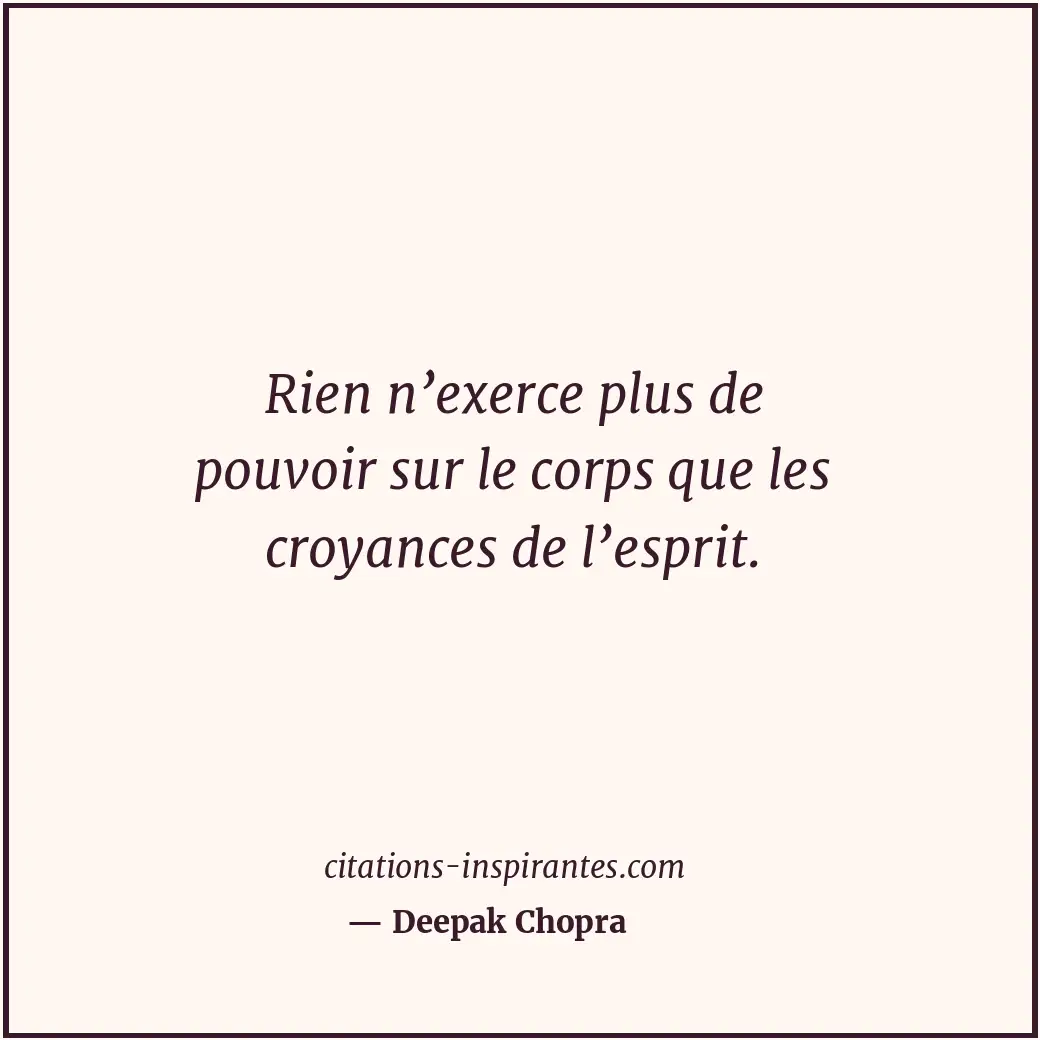 Citation de Deepak Chopra