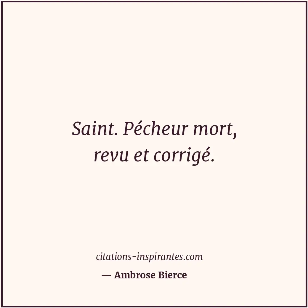 Citation de Ambrose Bierce