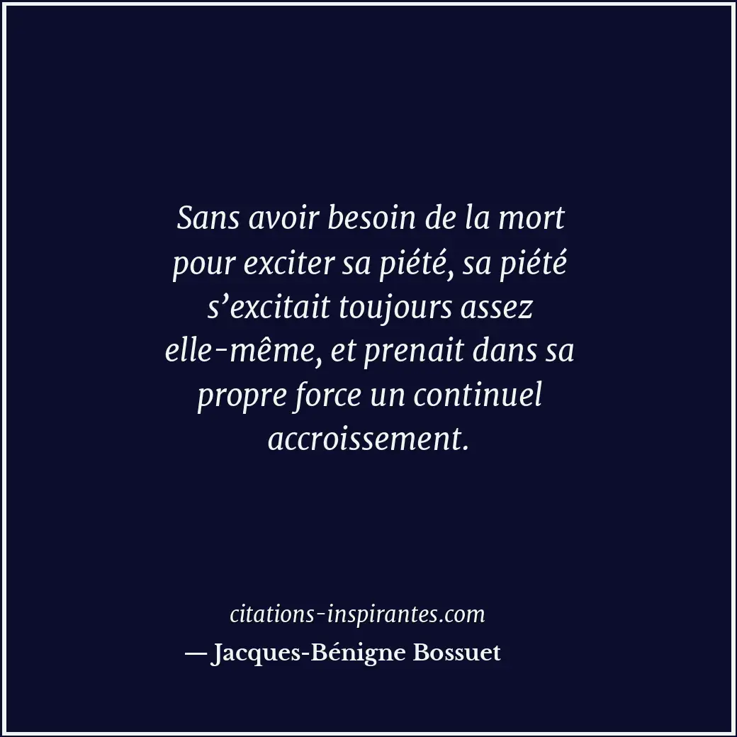 Citation de Jacques-Bénigne Bossuet