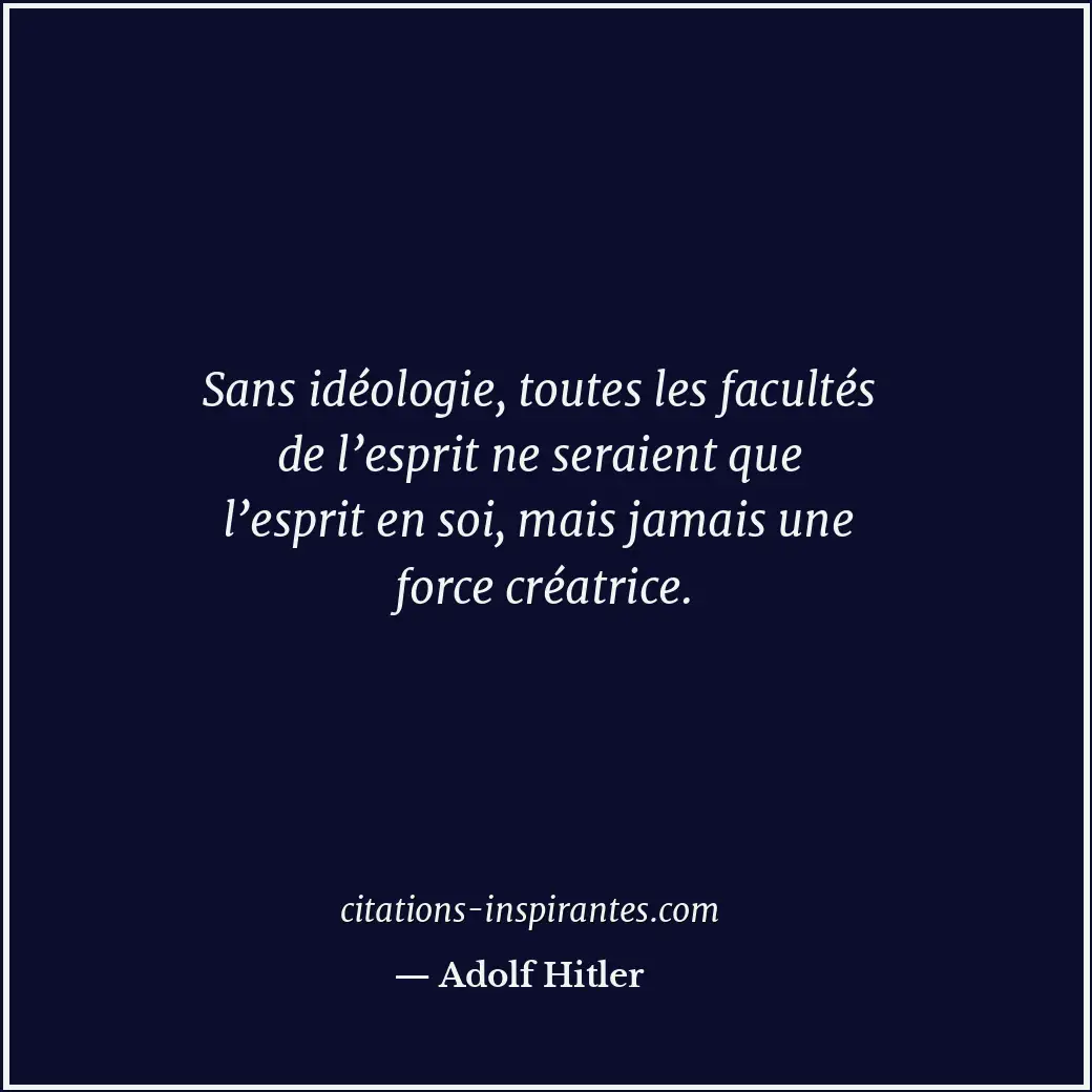 Citation de Adolf Hitler