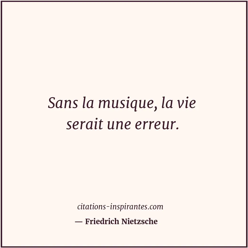 Citation de Friedrich Nietzsche