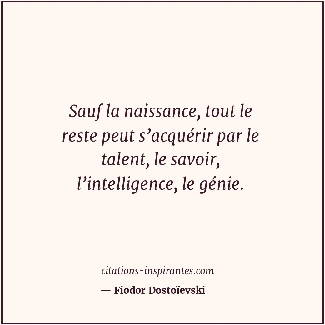 Citation de Fiodor Dostoïevski