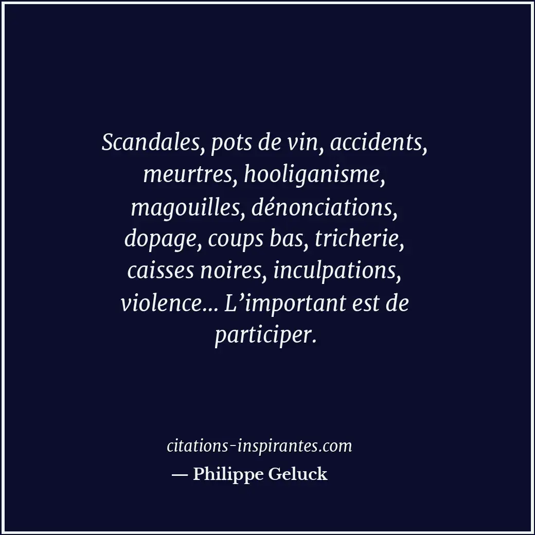 Citation de Philippe Geluck