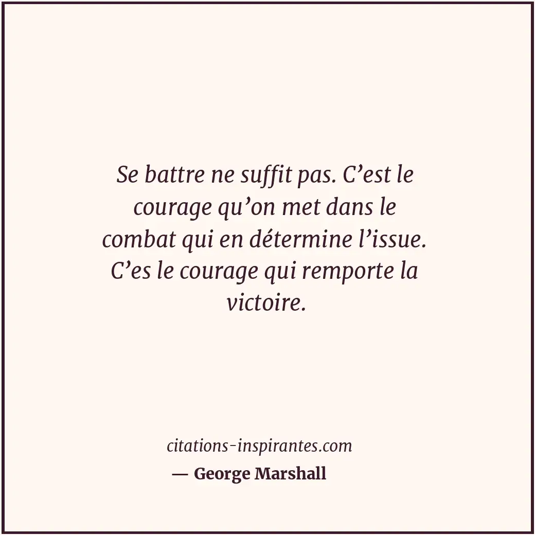Citation de George Marshall