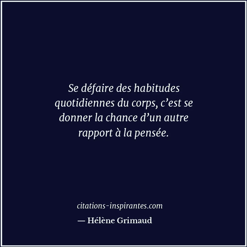 Citation de Hélène Grimaud
