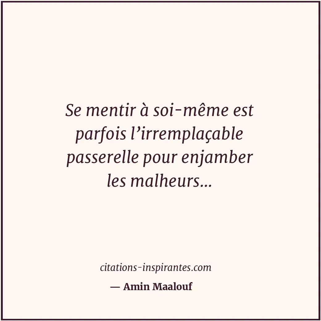 Citation de Amin Maalouf