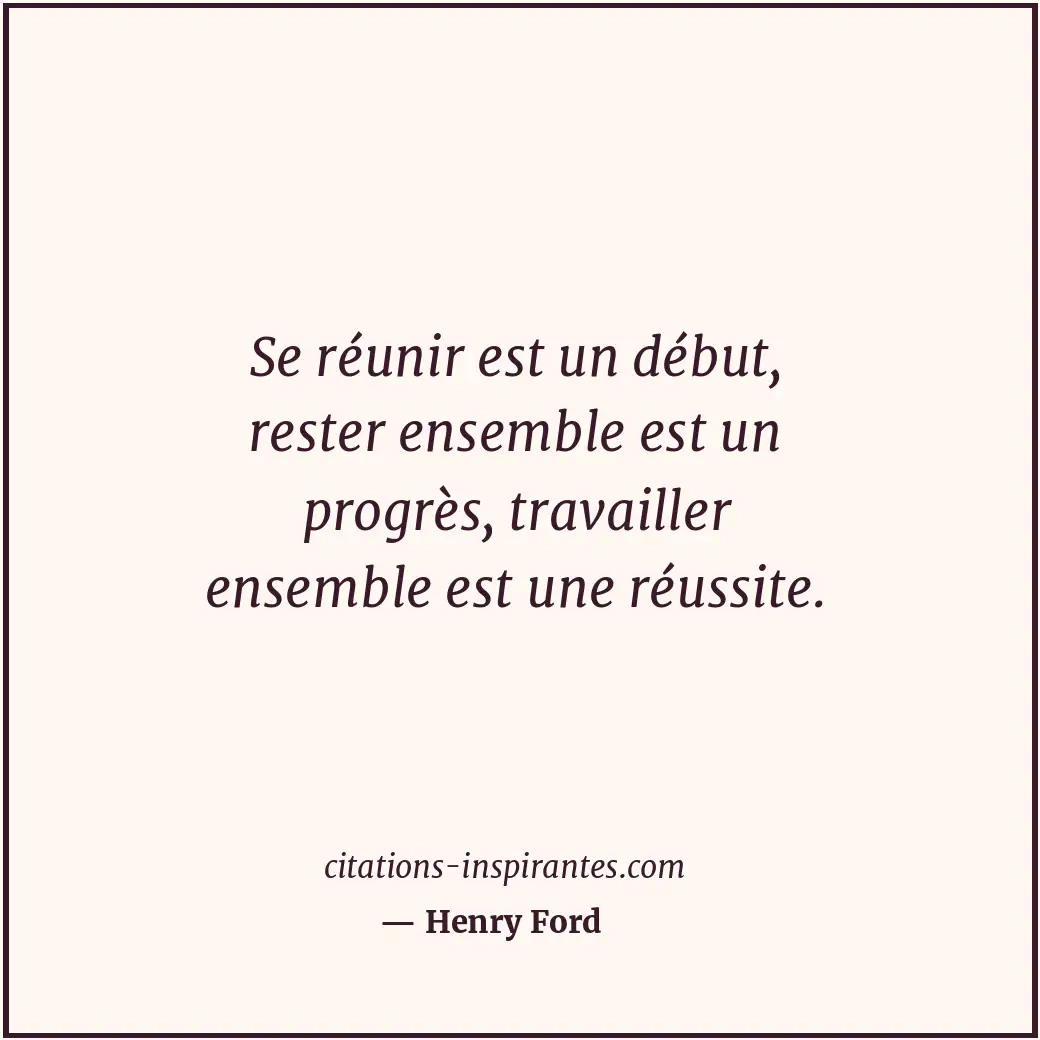 Citation de Henry Ford