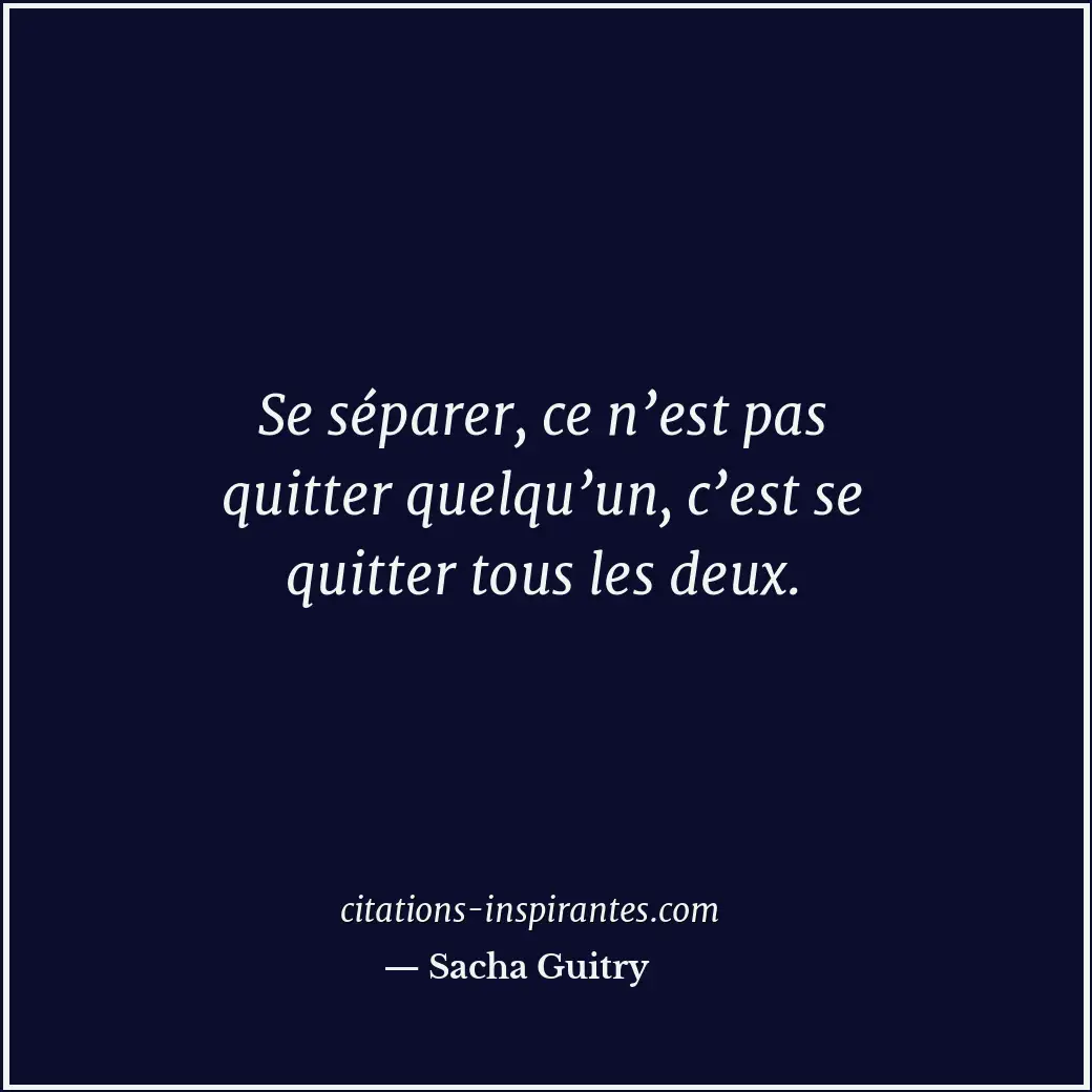Citation de Sacha Guitry