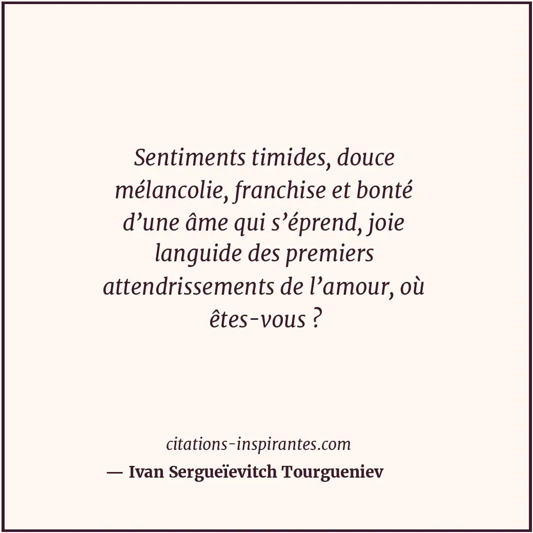 Citation de Ivan Sergueïevitch Tourgueniev