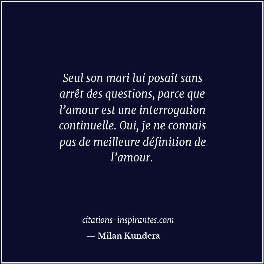 Citation de Milan Kundera