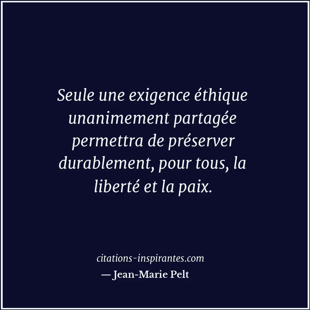 Citation de Jean-Marie Pelt