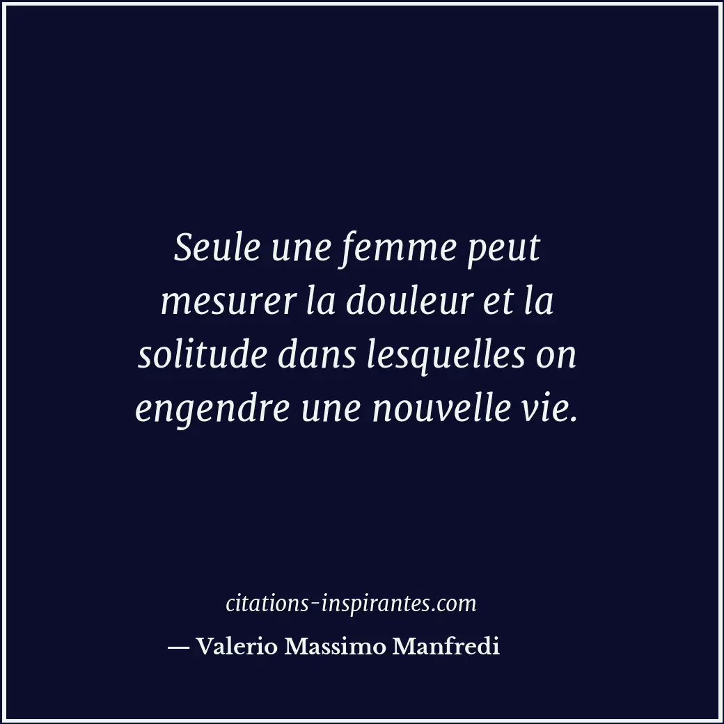 Citation de Valerio Massimo Manfredi