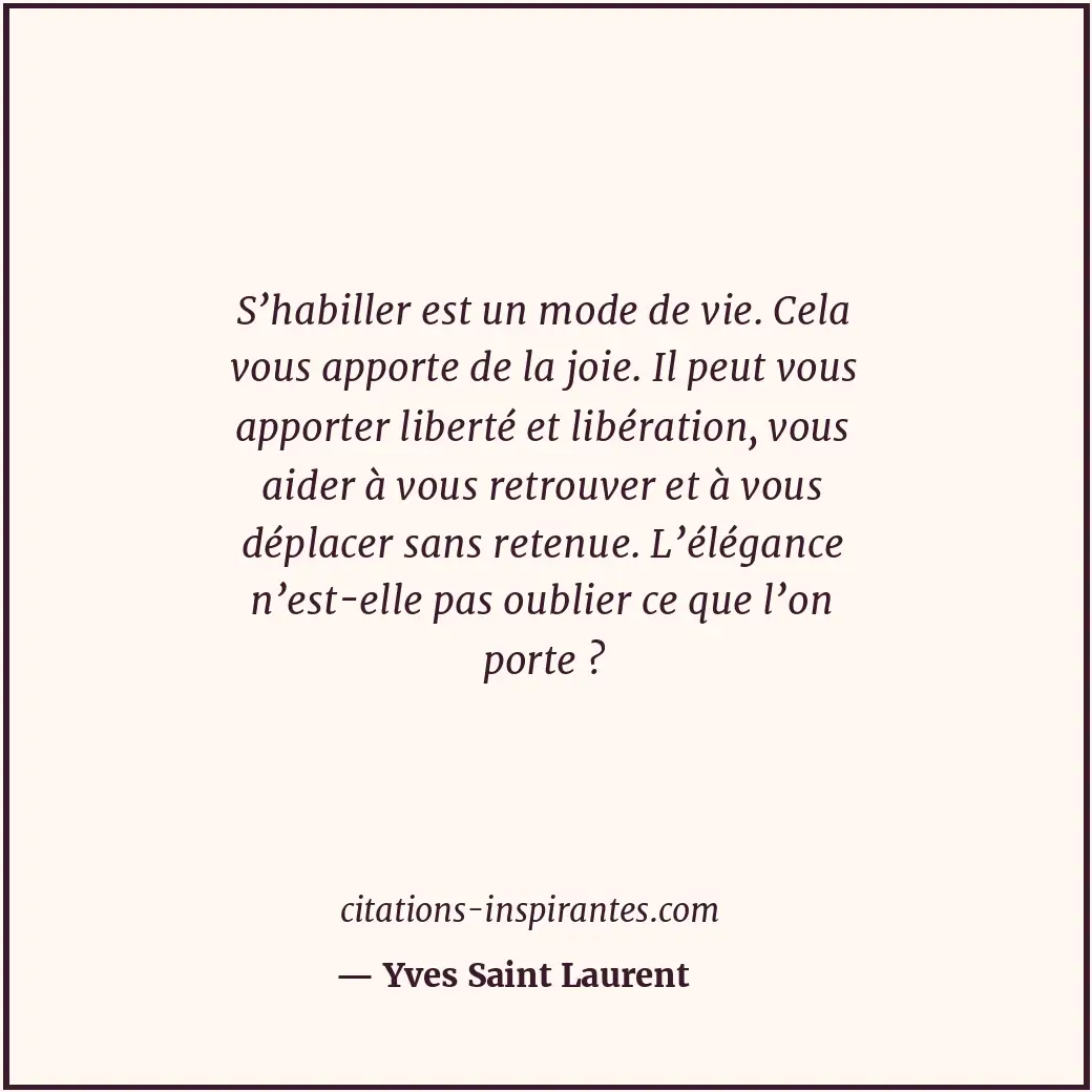 Citation de Yves Saint Laurent