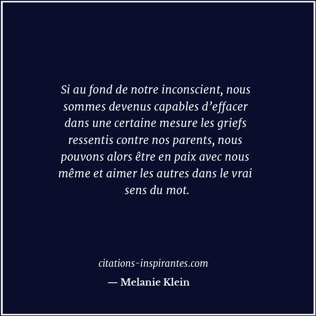 Citation de Melanie Klein