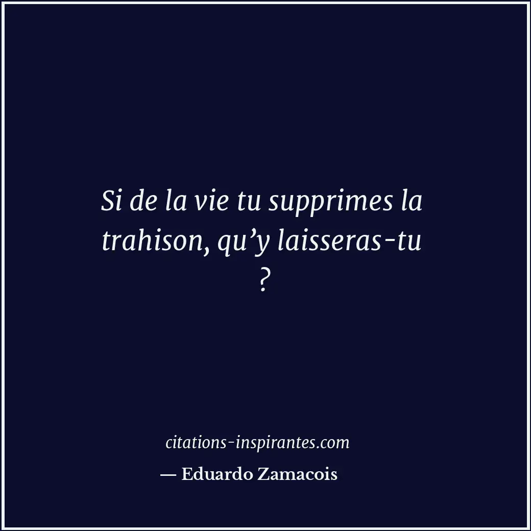 Citation de Eduardo Zamacois