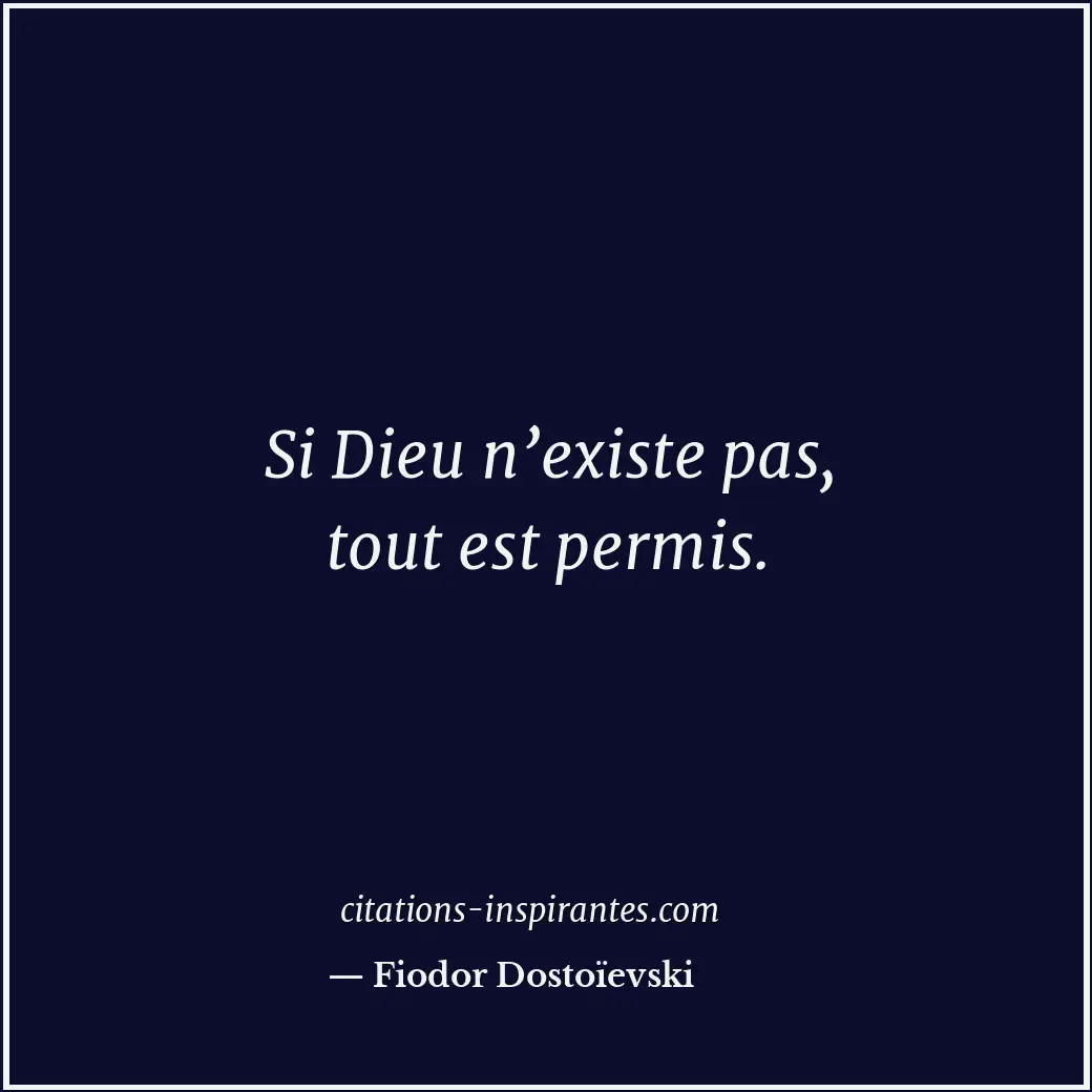 Citation de Fiodor Dostoïevski