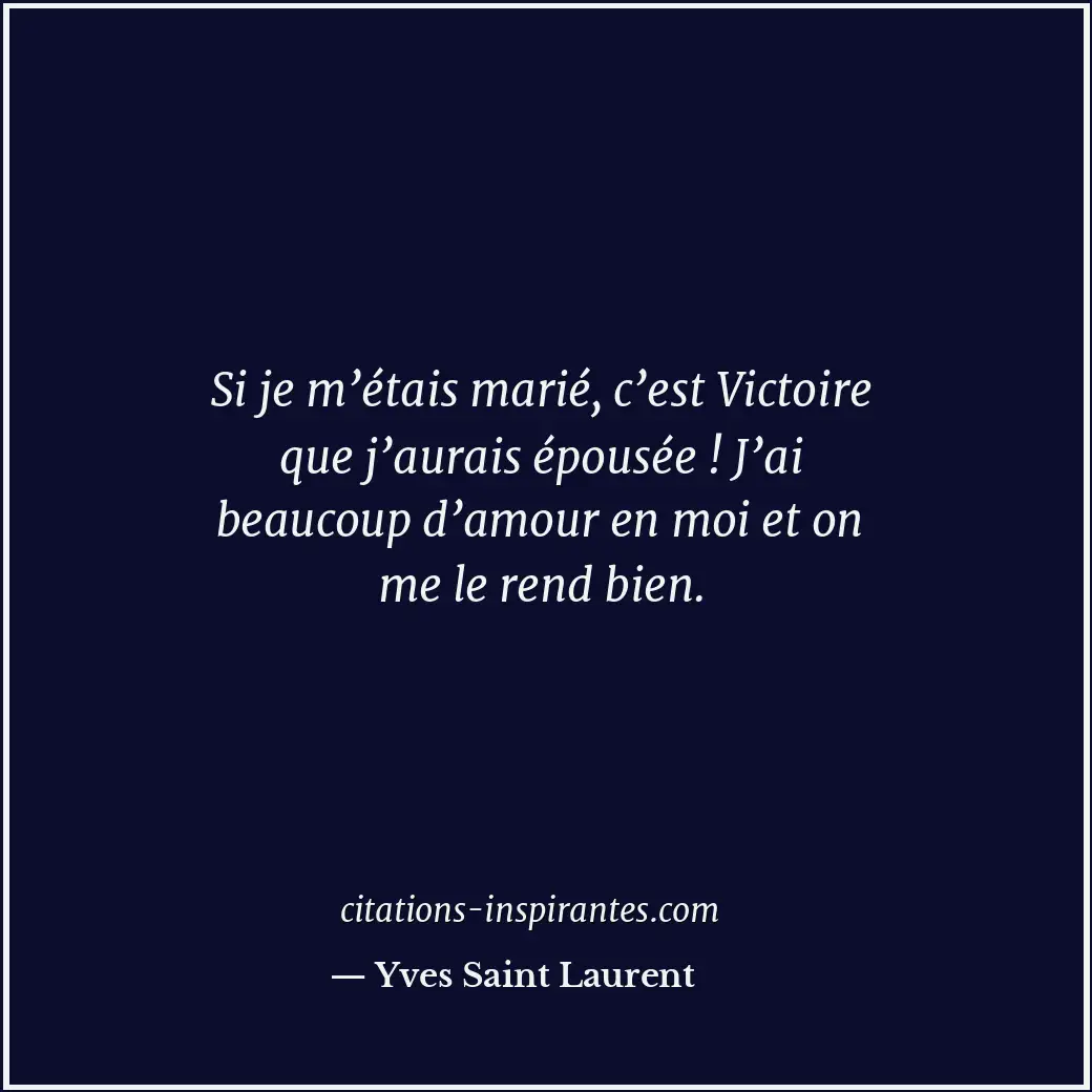 Citation de Yves Saint Laurent