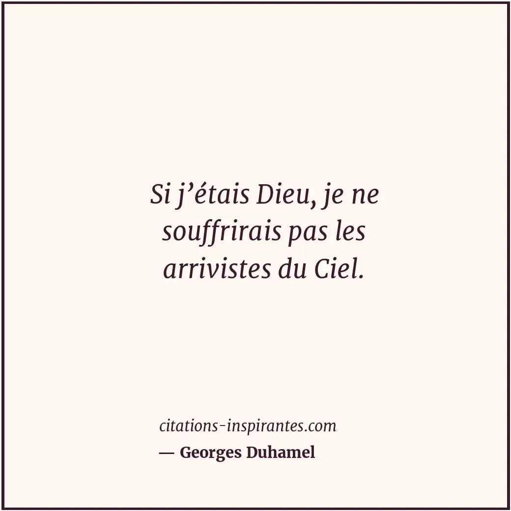 Citation de Georges Duhamel