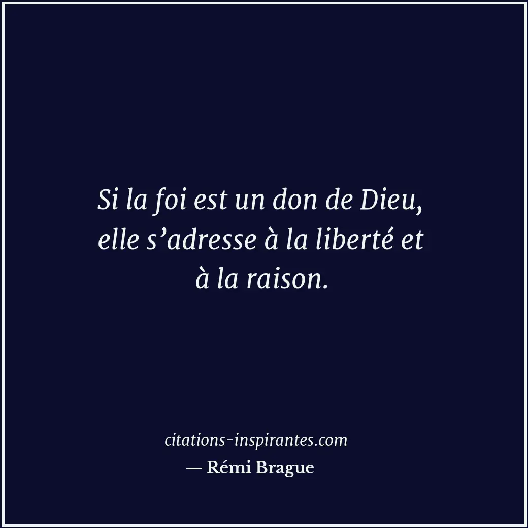 Citation de Rémi Brague