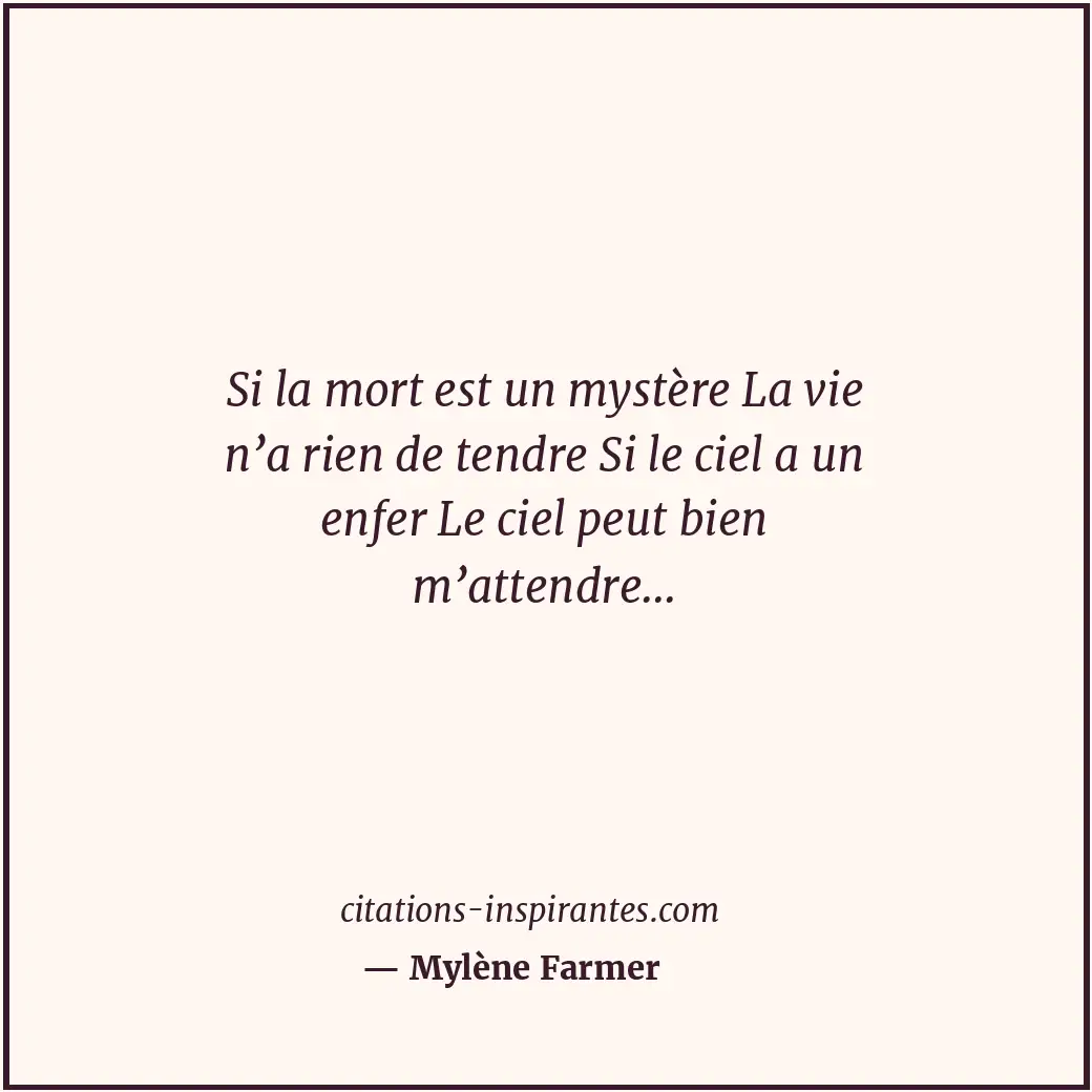Citation de Mylène Farmer
