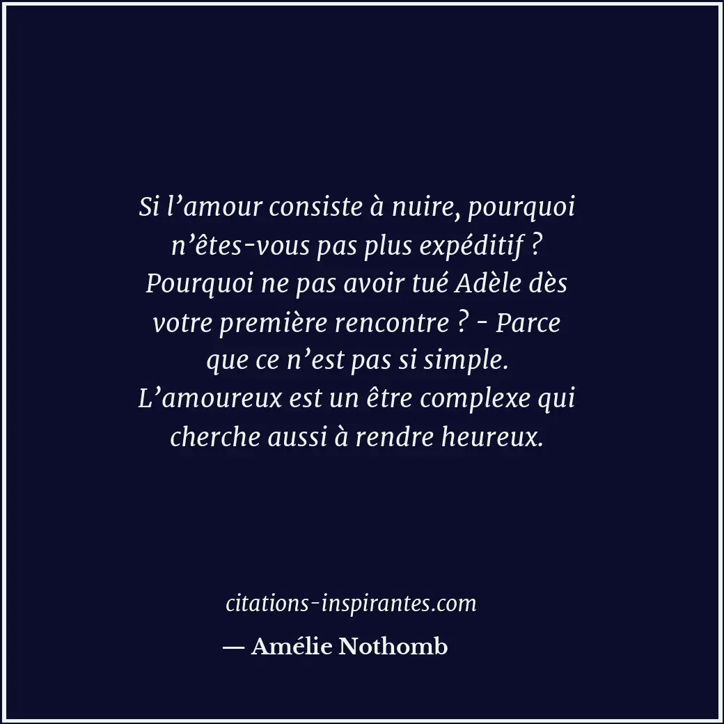 Citation de Amélie Nothomb