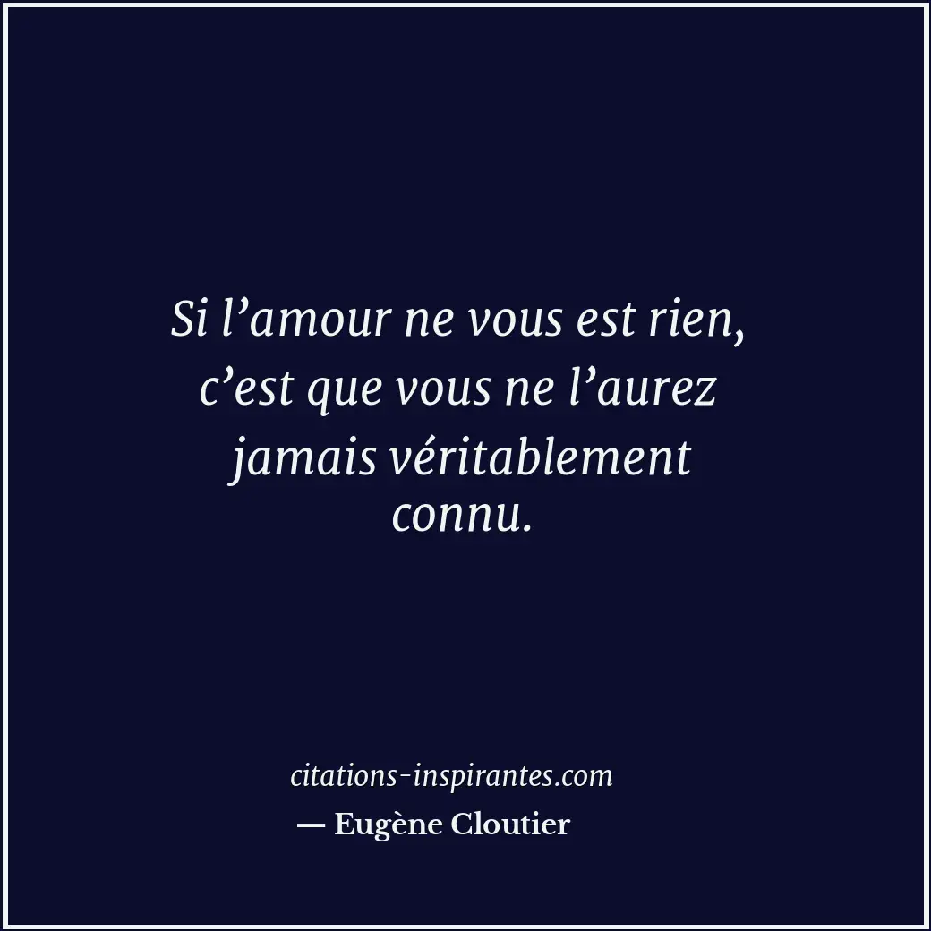Citation de Eugène Cloutier