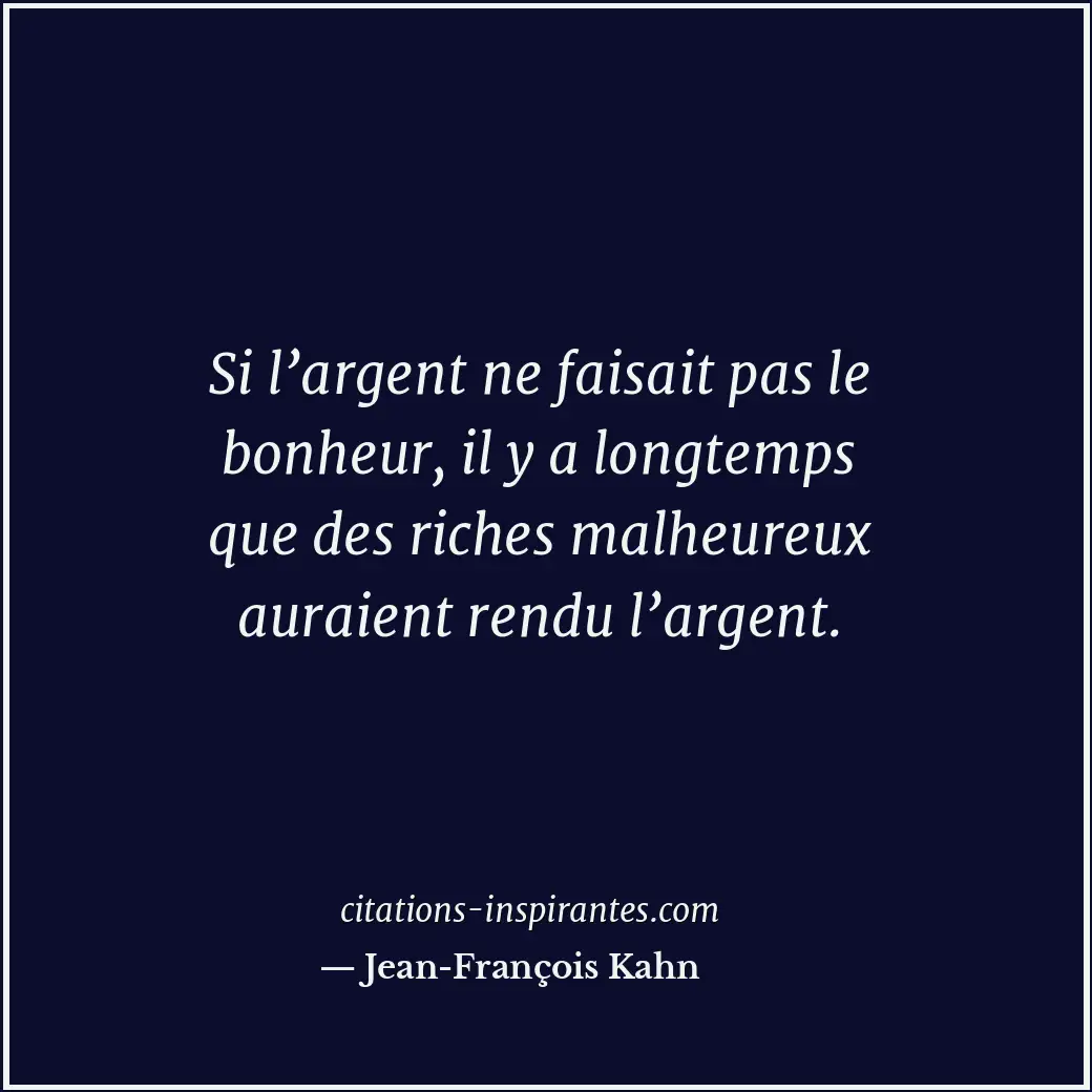 Citation de Jean-François Kahn