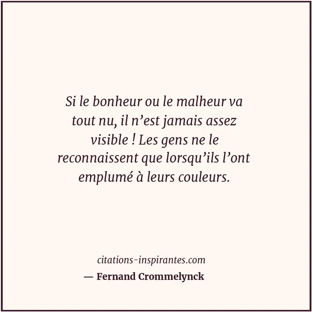 Citation de Fernand Crommelynck