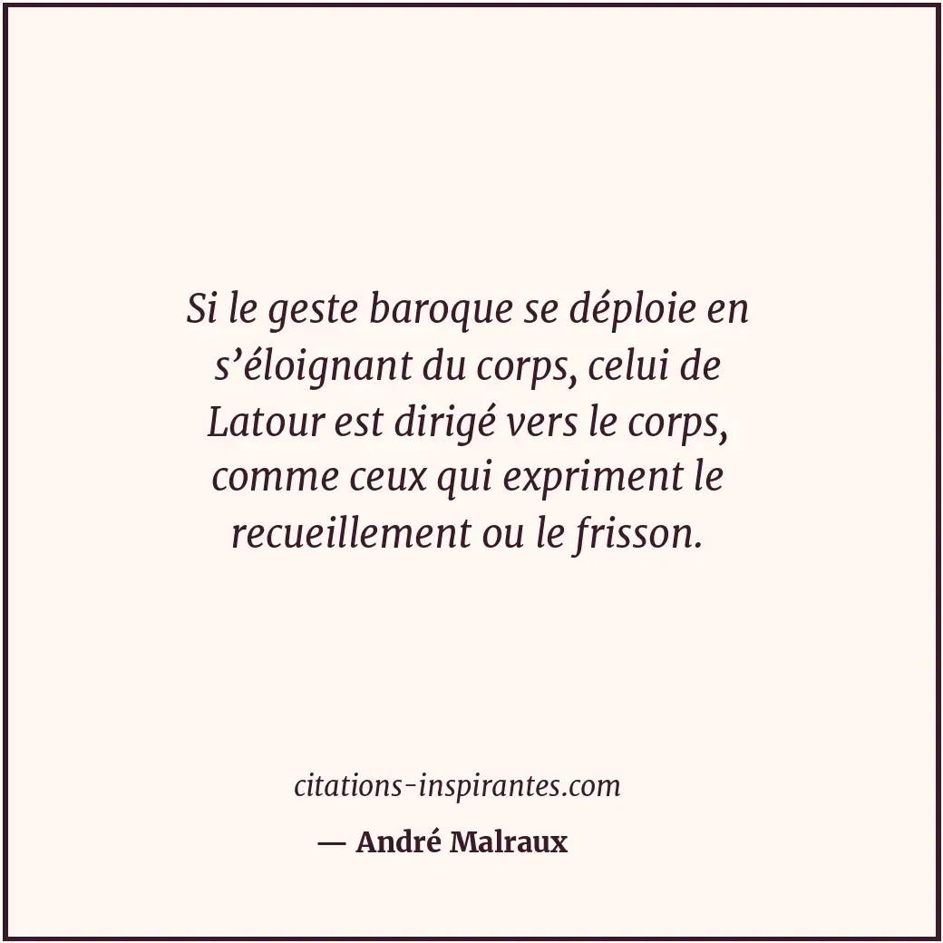 Citation de André Malraux
