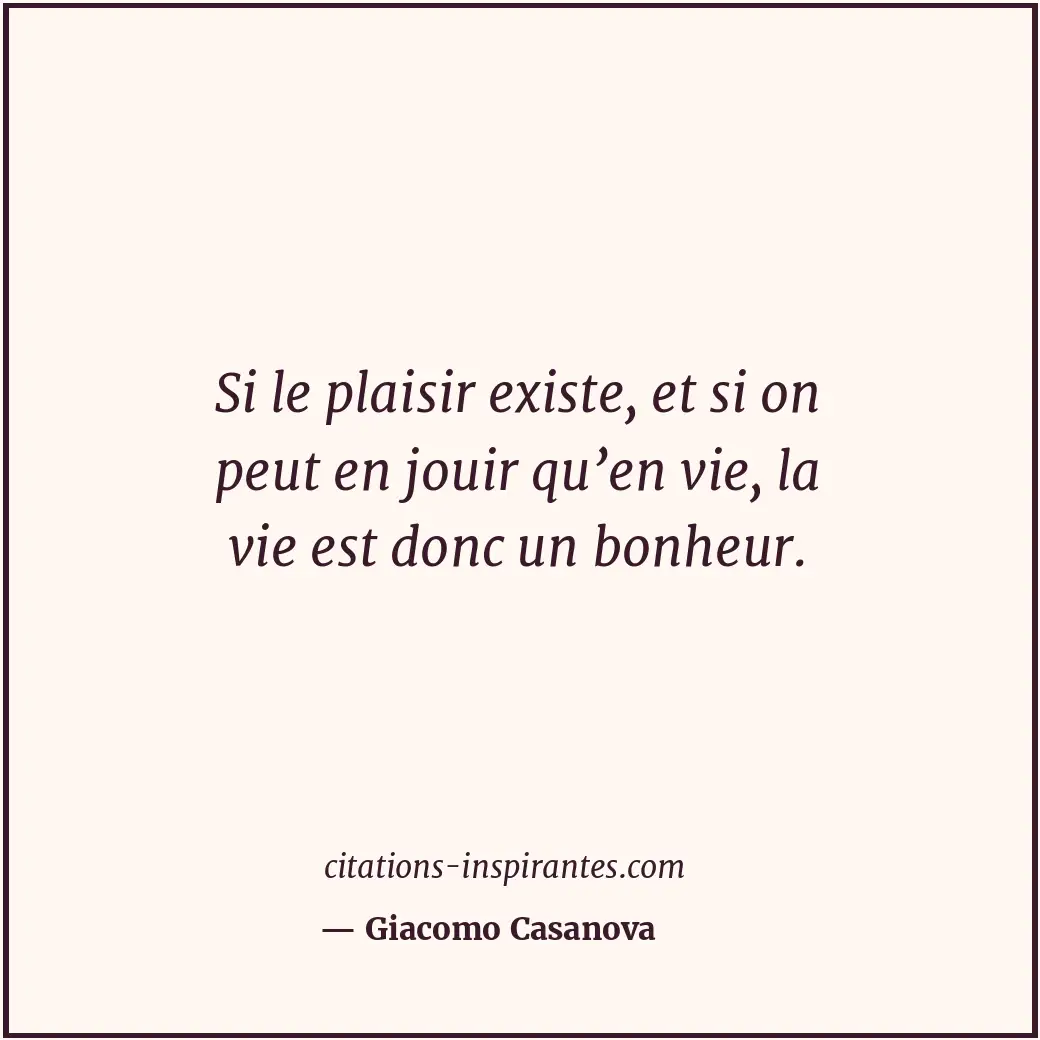 Citation de Giacomo Casanova