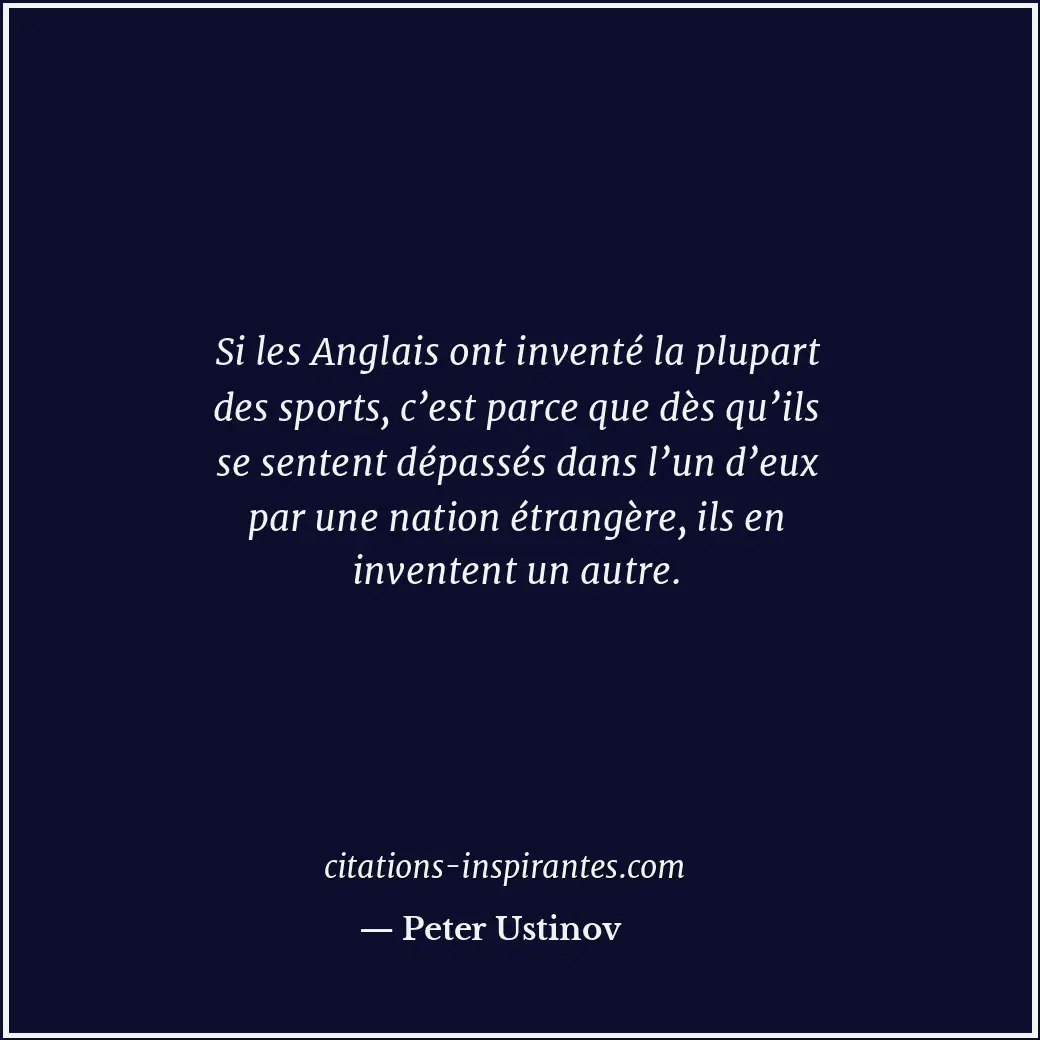 Citation de Peter Ustinov