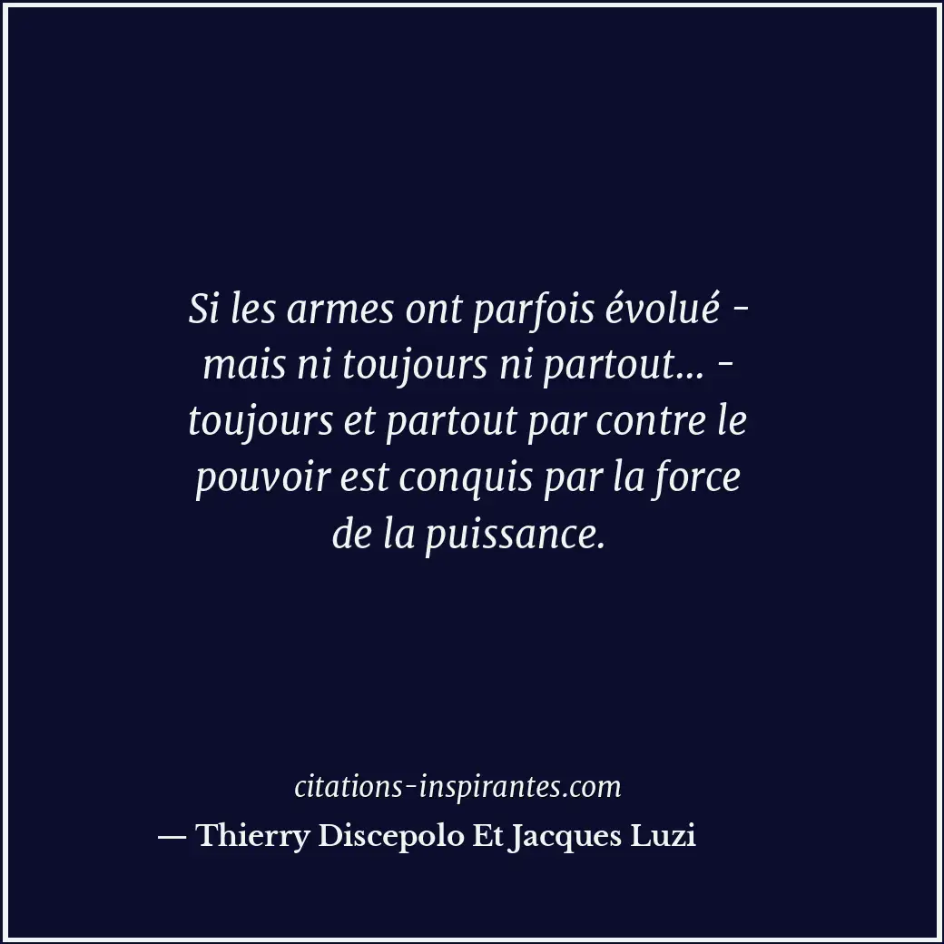 Citation de Thierry Discepolo Et Jacques Luzi