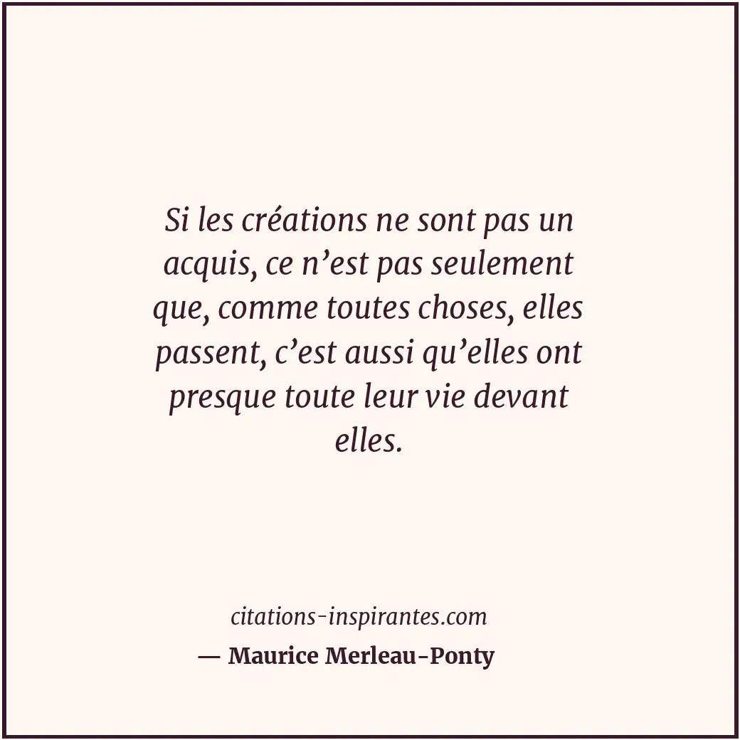 Citation de Maurice Merleau-Ponty