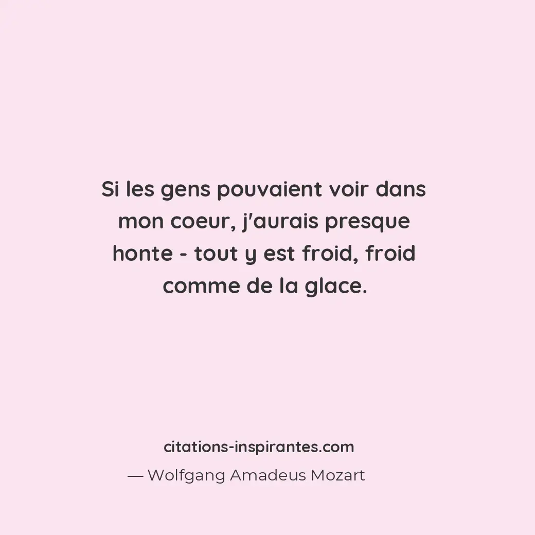 Citation de Wolfgang Amadeus Mozart