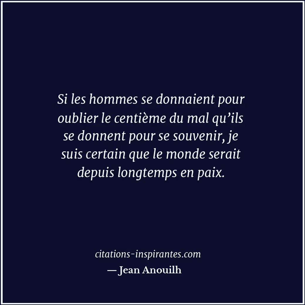 Citation de Jean Anouilh