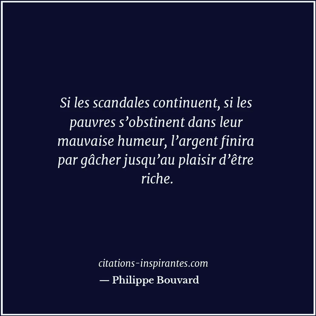 Citation de Philippe Bouvard