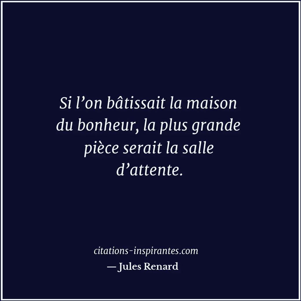 Citation de Jules Renard