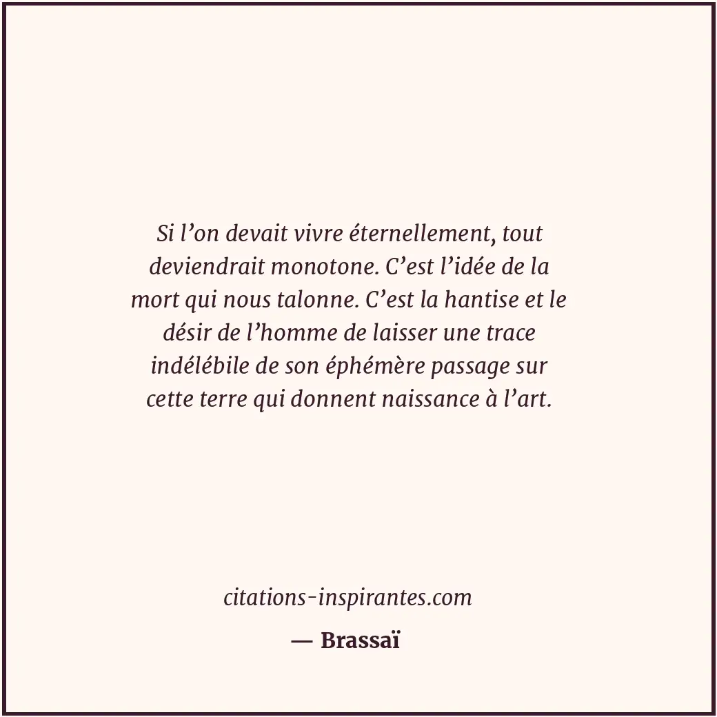 Citation de Brassaï