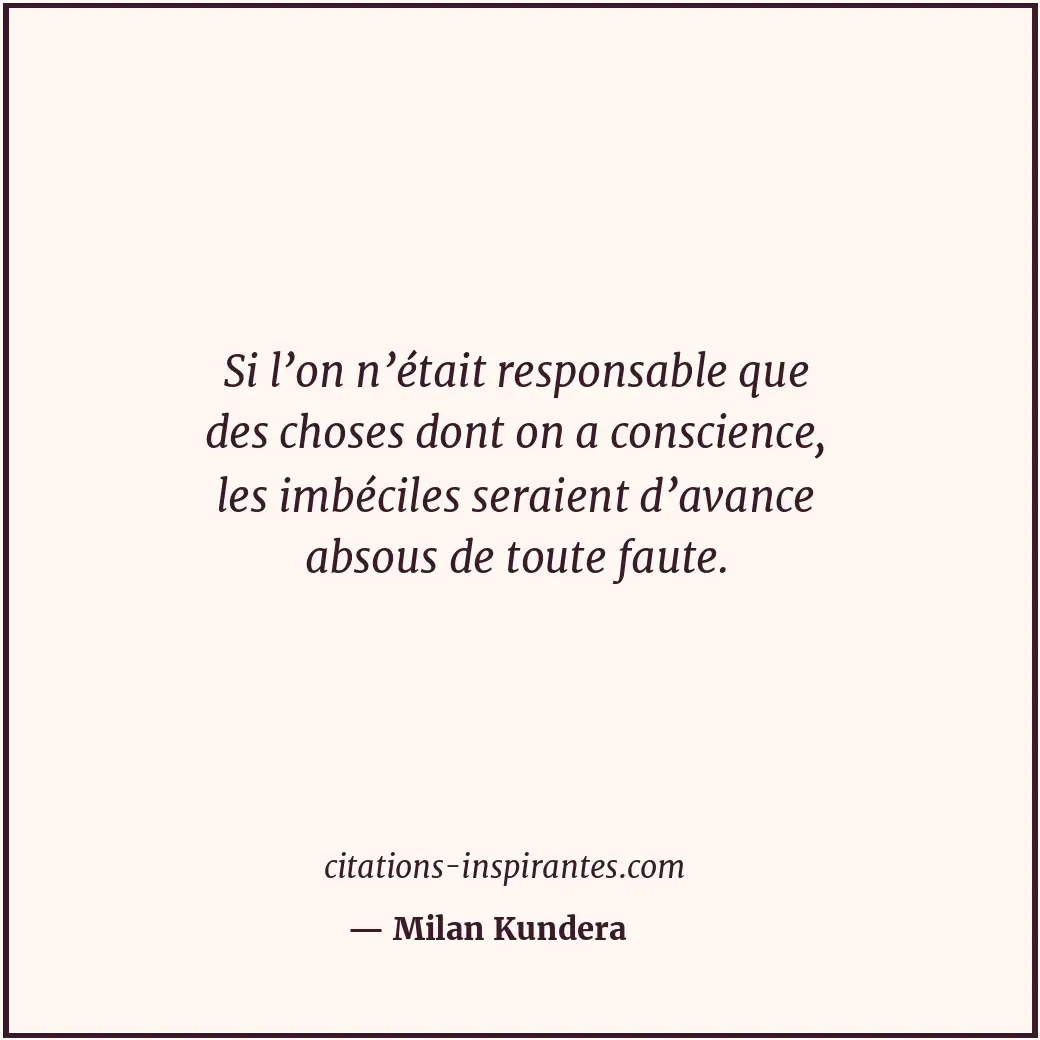 Citation de Milan Kundera
