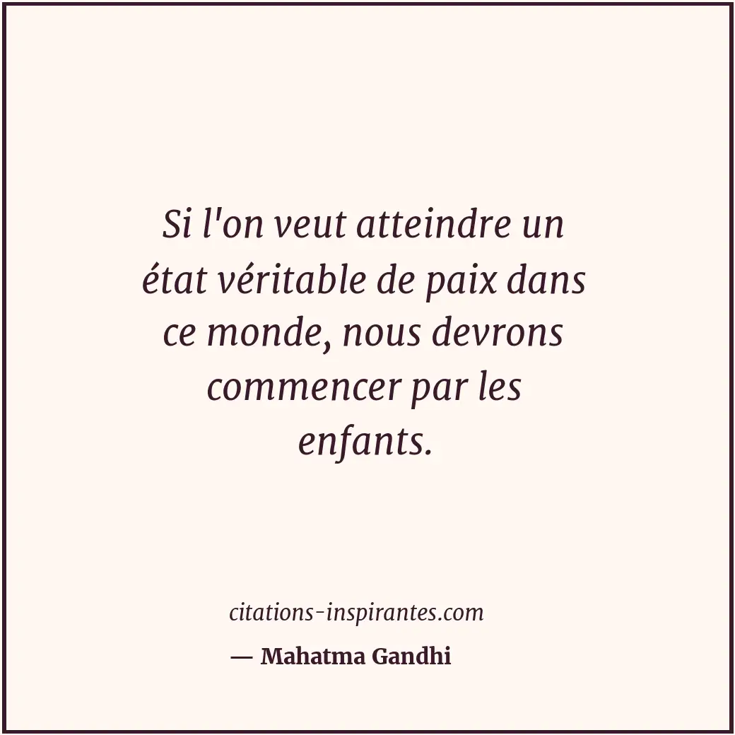 Citation de Mahatma Gandhi