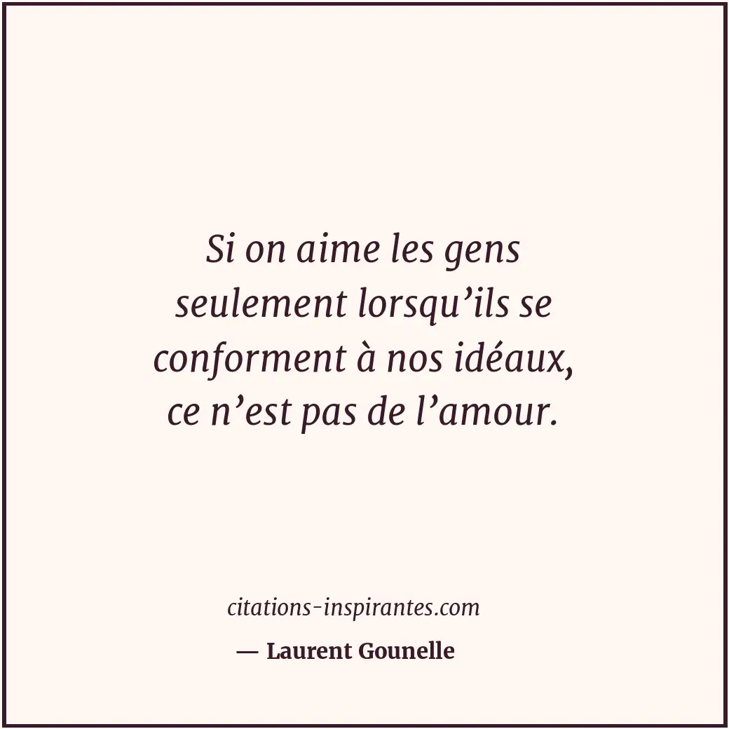 Citation de Laurent Gounelle