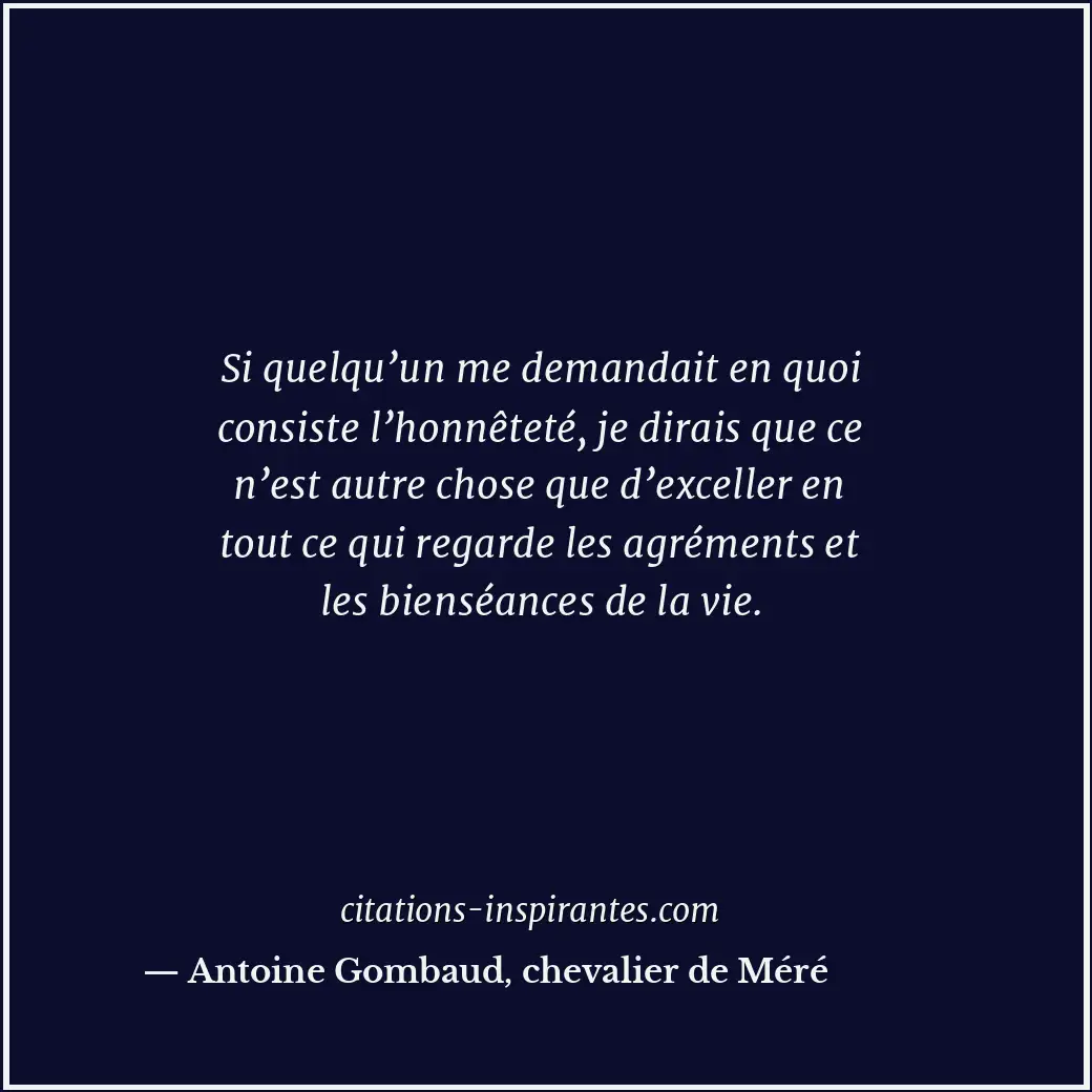 Citation de Antoine Gombaud, chevalier de Méré