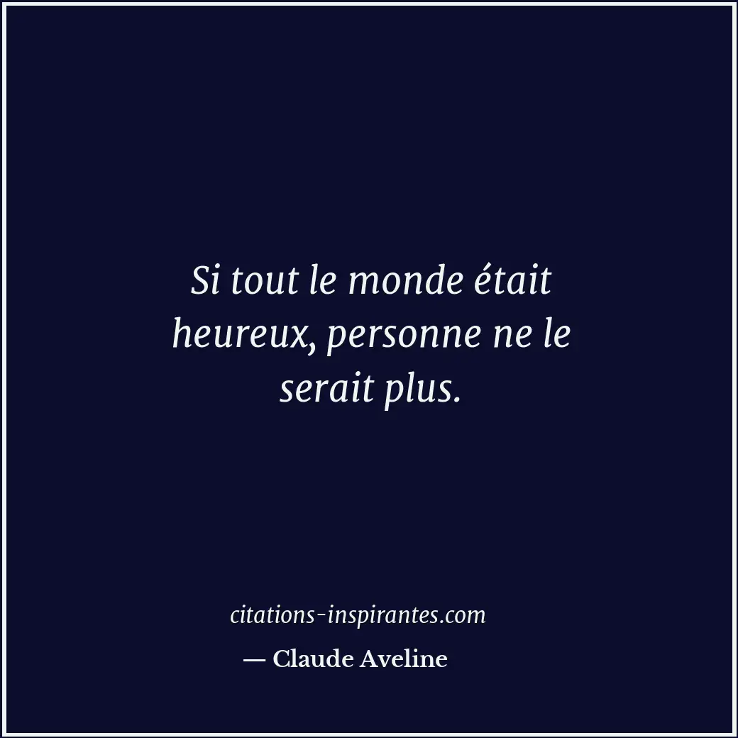 Citation de Claude Aveline