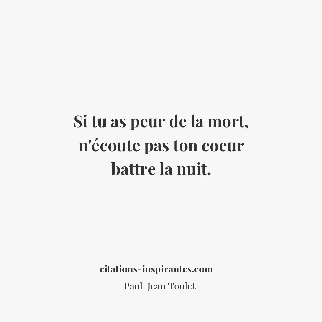 Citation de Paul-Jean Toulet