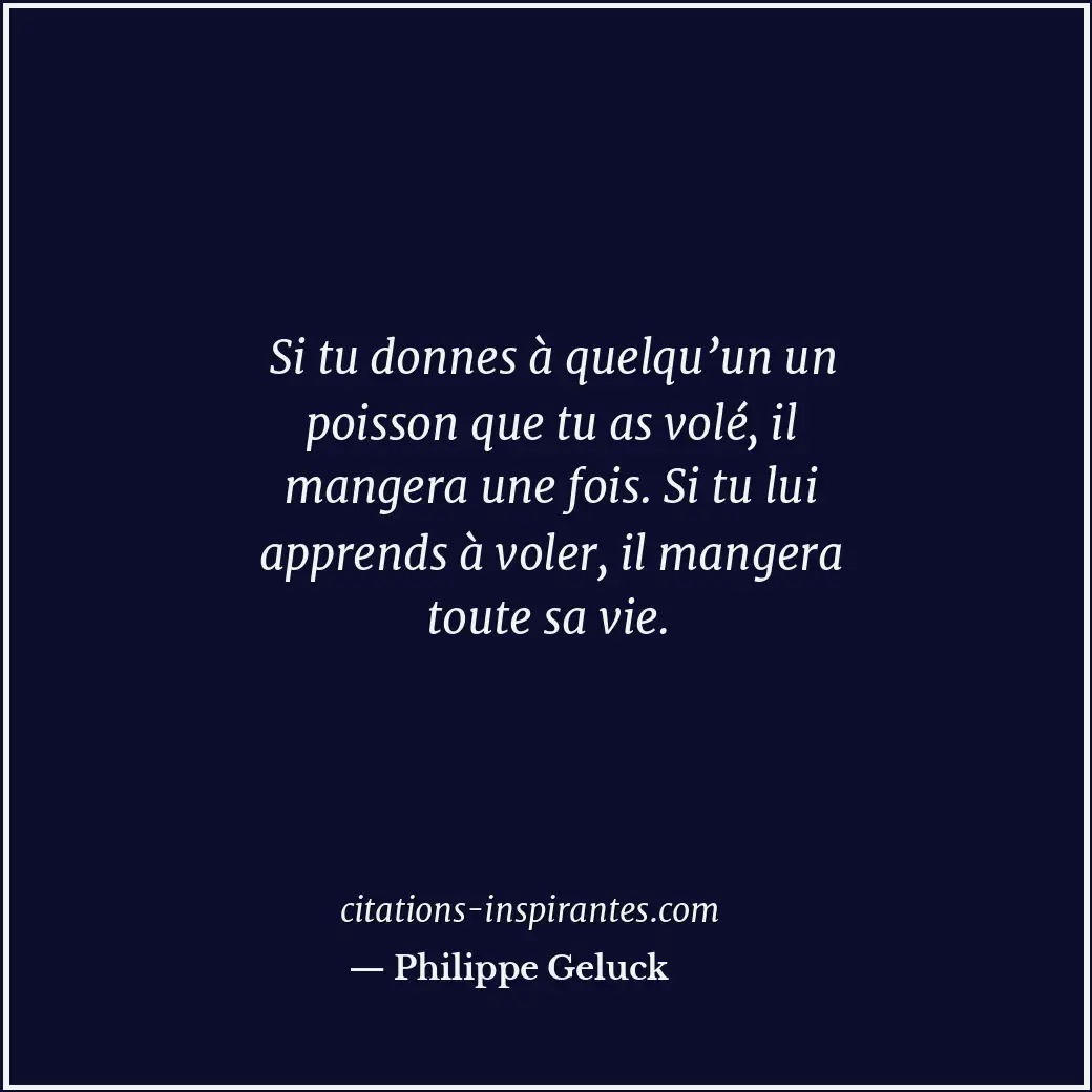Citation de Philippe Geluck