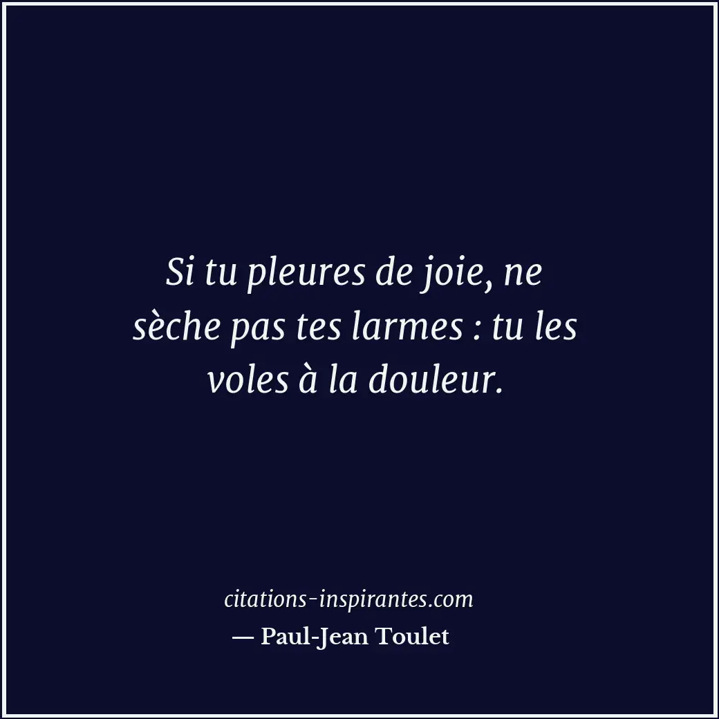 Citation de Paul-Jean Toulet