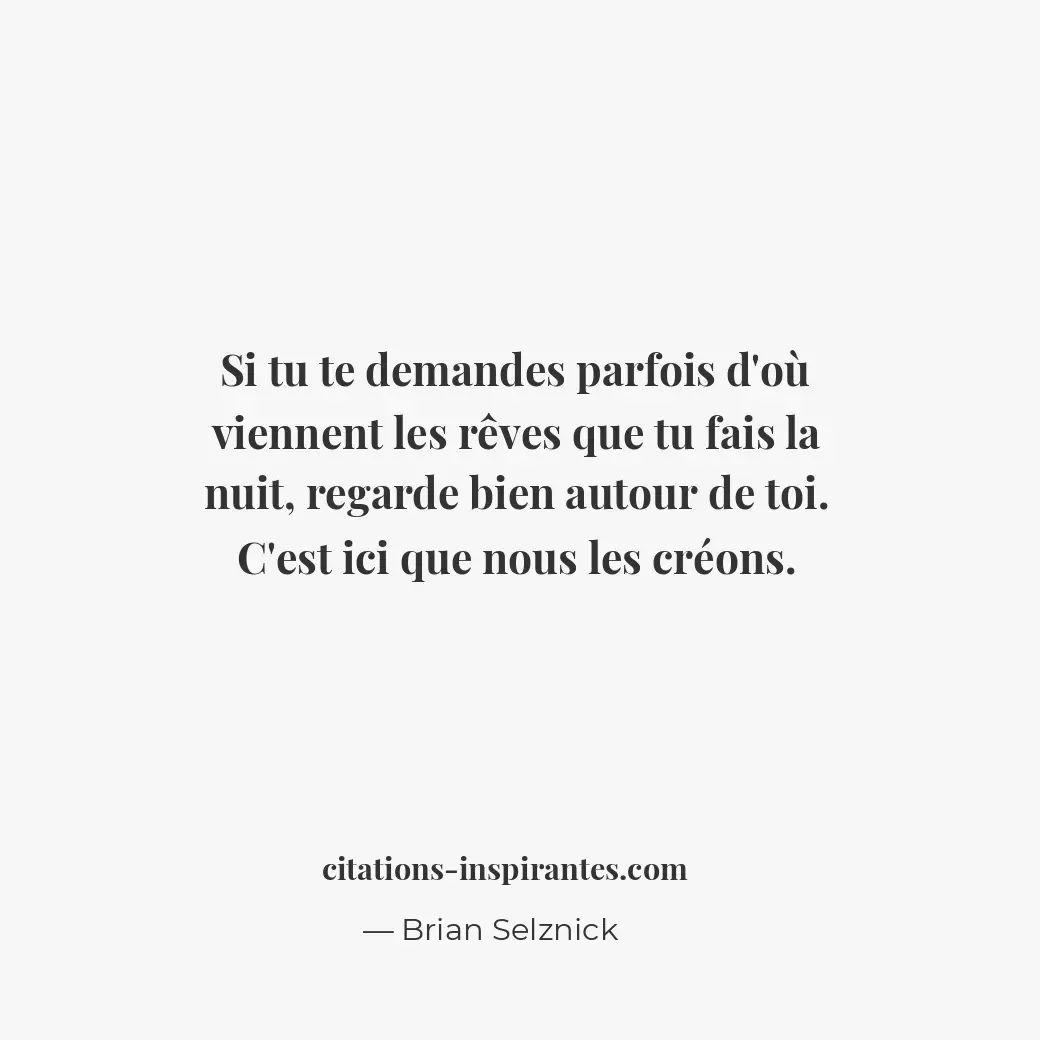 Citation de Brian Selznick