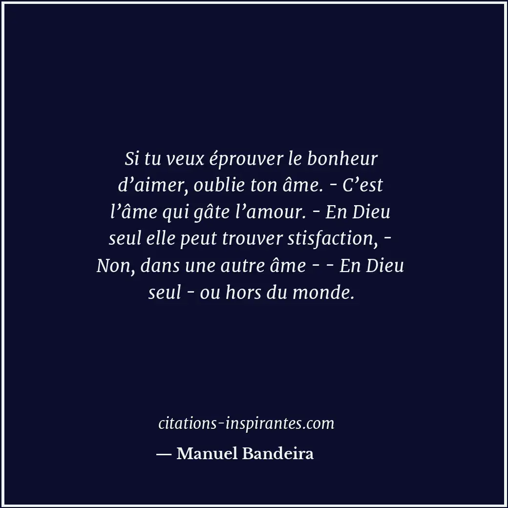 Citation de Manuel Bandeira